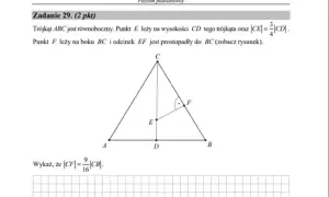 Zadanie 29 z matury z matematyki: dowód geometryczny z trójkątem równobocznym. Ile jest zadań otwartych na maturze z matematyki?
