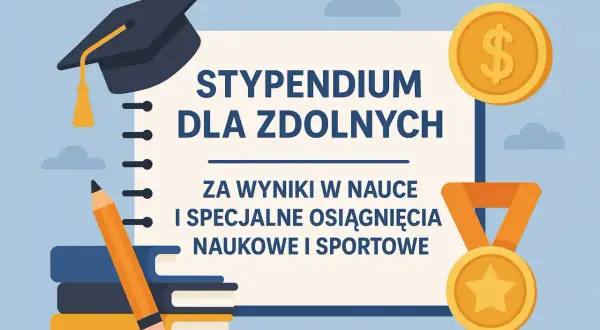 Stypendium dla zdolnych za wyniki w nauce i osiągnięcia. Dowiedz się, ile wynosi stypendium szkolne za dobre wyniki w nauce!