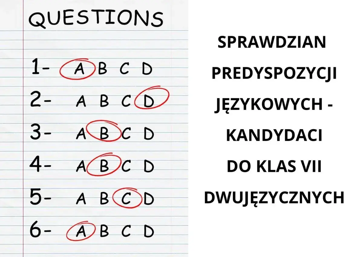 Sprawdzian predyspozycji językowych dla kandydatów do klas VII dwujęzycznych. Widoczne pytania z zaznaczonymi odpowiedziami.