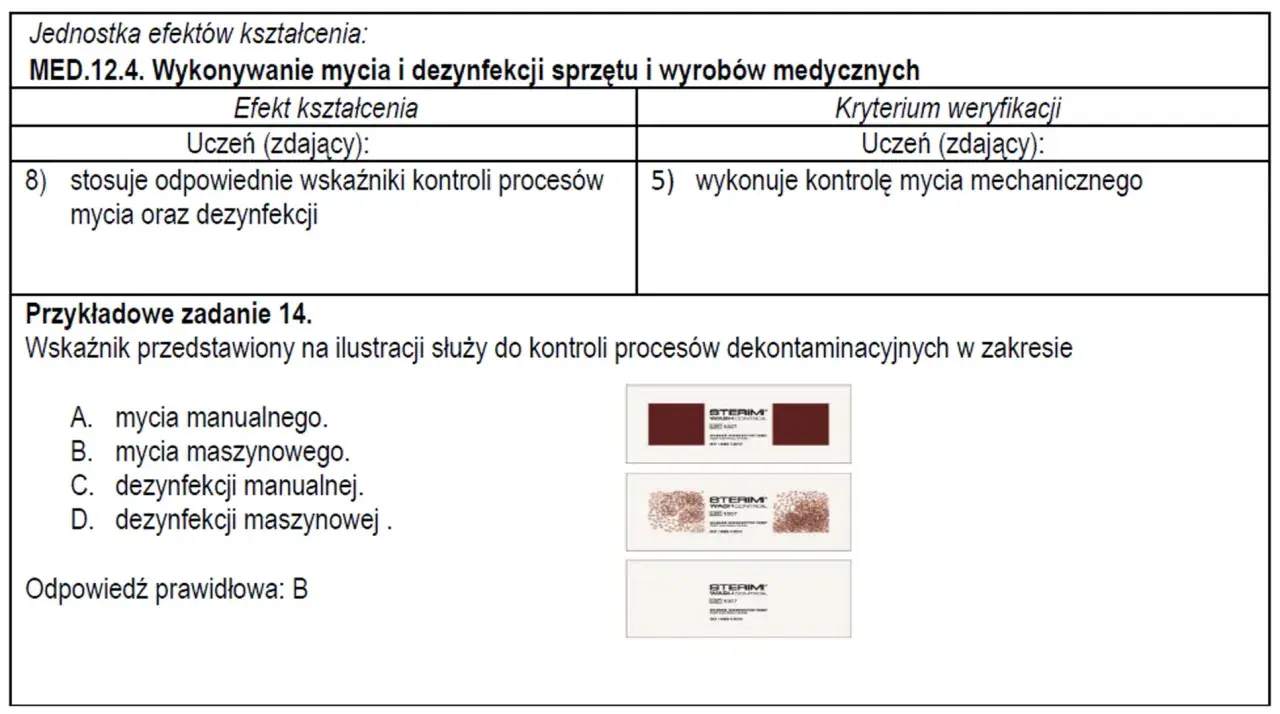 Dokumentacja kwalifikacji w zawodzie technik sterylizacji medycznej. Zadanie testowe z kontrolą mycia maszynowego.